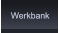 Werkbank Werkbank